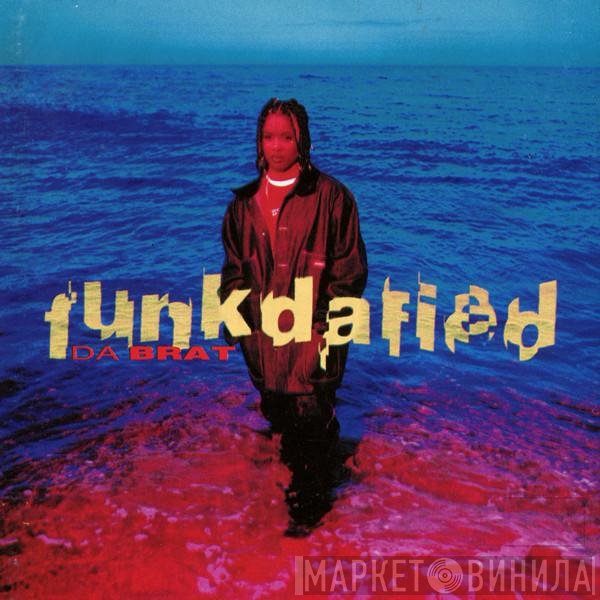 Da Brat  - Funkdafied
