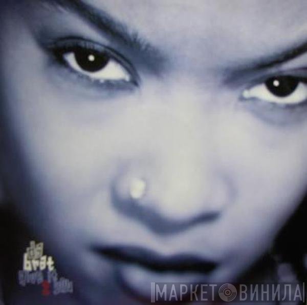 Da Brat - Give It 2 You