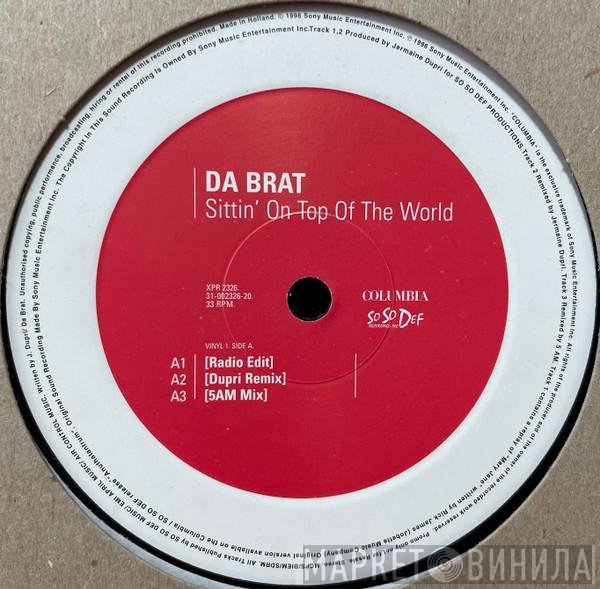 Da Brat - Sittin' On Top Of The World
