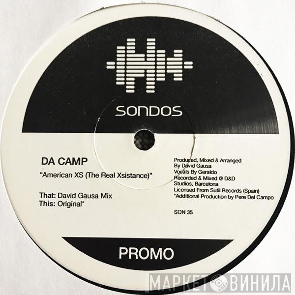 Da Camp - American XS (The Real Xsistance)