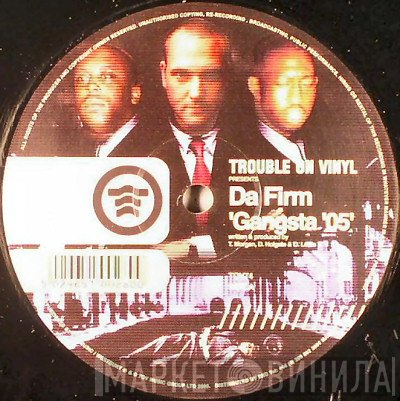 Da Firm - Gangsta '05 / Taliban Yoda
