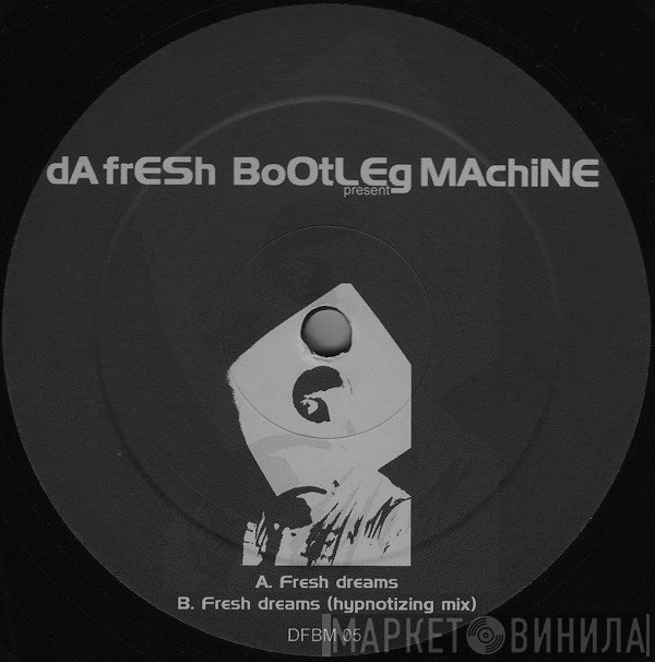 Da Fresh - Fresh Dreams