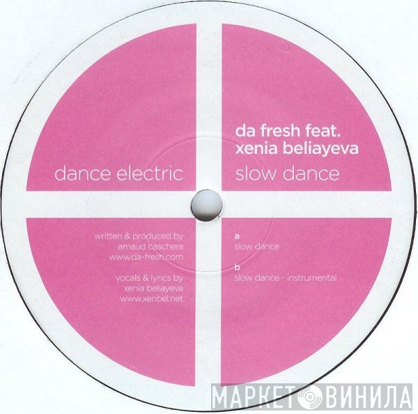 Da Fresh feat. Xenia Beliayeva  - Slow Dance
