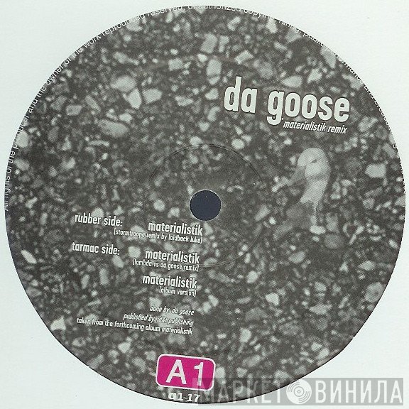 Da Goose - Materialistik Remix