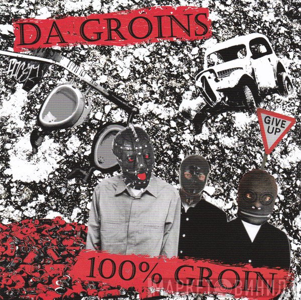 Da Groins - 100% Groin