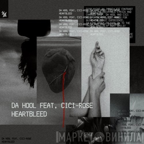 Da Hool Feat. Cici-Rose  - Heartbleed
