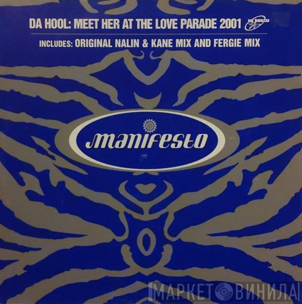 Da Hool - Meet Her At The Love Parade 2001
