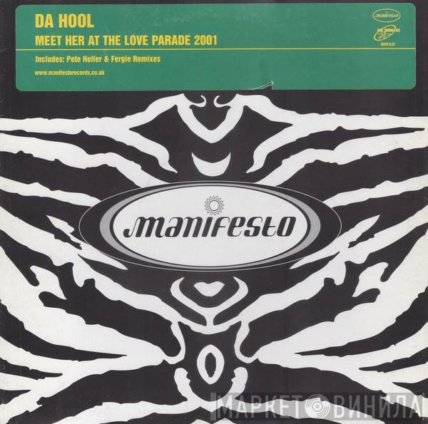 Da Hool - Meet Her At The Love Parade 2001