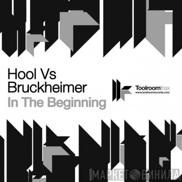 Da Hool Vs Gary Bruckheimer  - In The Beginning