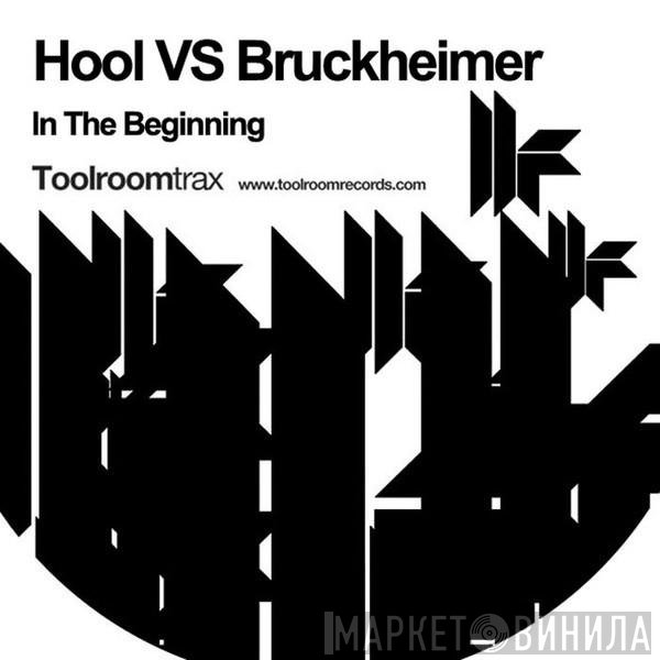 Da Hool vs. Gary Bruckheimer  - In The Beginning