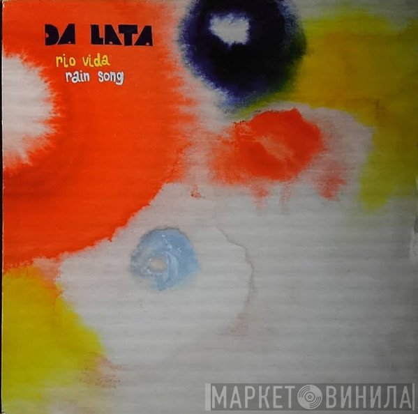 Da Lata  - Rio Vida / Rain Song