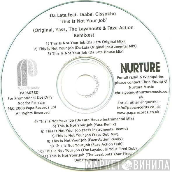 Da Lata, Diabel Cissokho - This Is Not Your Job