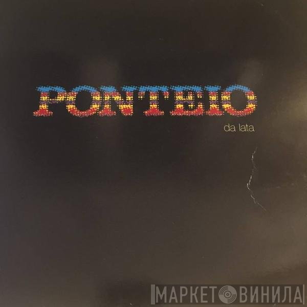 Da Lata - Ponteio