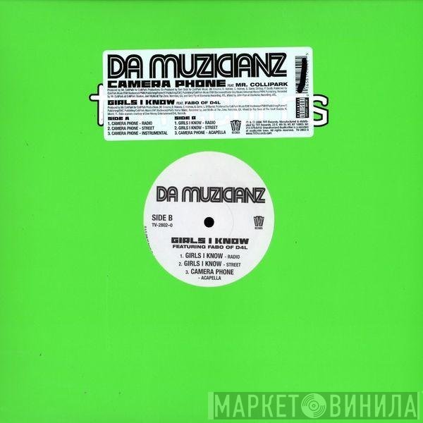 Da Muzicianz - Camera Phone / Girls I Know