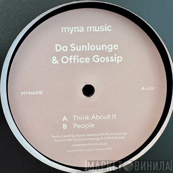 Da Sunlounge, Office Gossip - Think About It / People