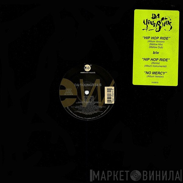 Da Youngsta's - Hip Hop Ride / No Mercy