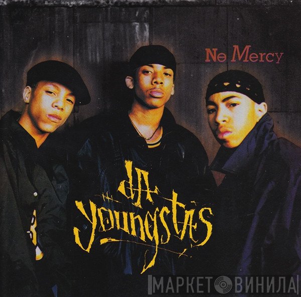 Da Youngsta's  - No Mercy