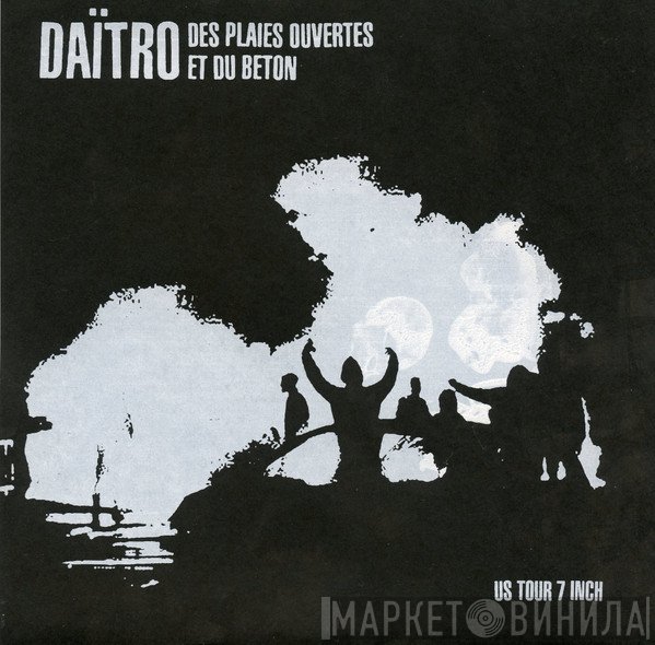 Daïtro  - US Tour 7 Inch