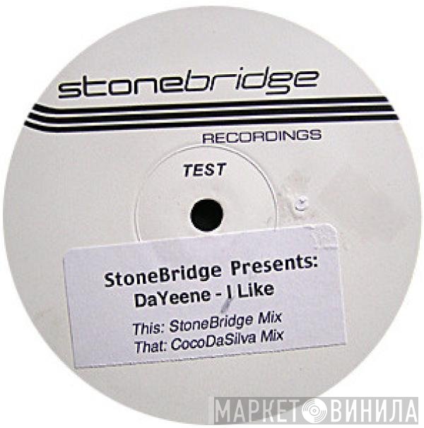 DaYeene, StoneBridge - I Like
