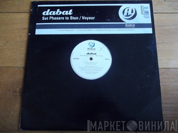 Dabat - Set Phasers To Stun