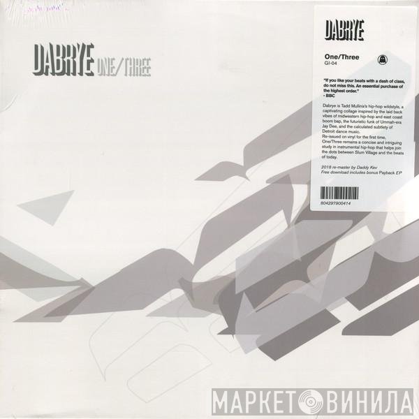 Dabrye  - One/Three