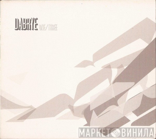 Dabrye  - One/Three
