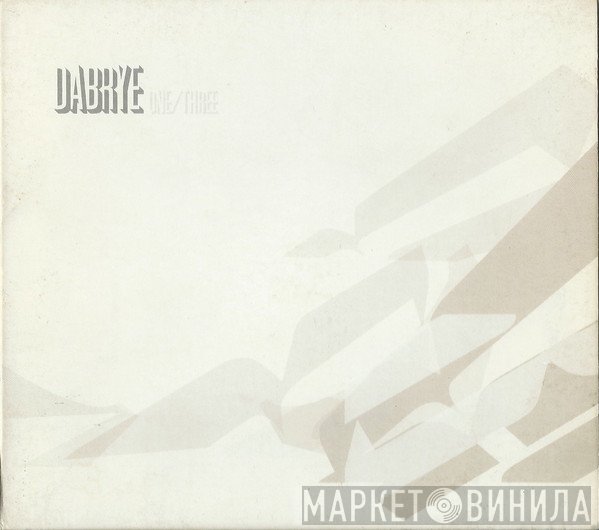 Dabrye - One/Three
