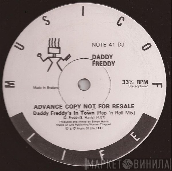 Daddy Freddy - Daddy Freddy's In Town