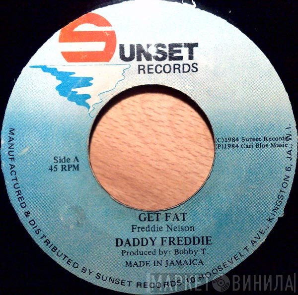 Daddy Freddy - Get Fat