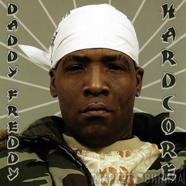 Daddy Freddy  - Hardcore