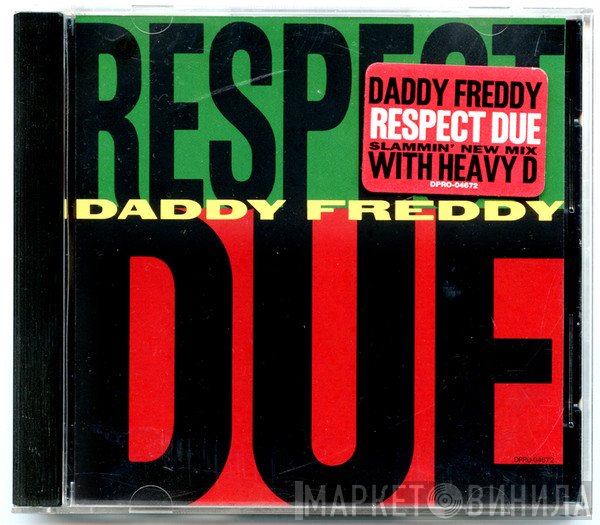 Daddy Freddy, Heavy D  - Respect Due