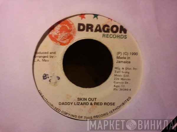 Daddy Lizard & Anthony Red Rose  - Skin Out