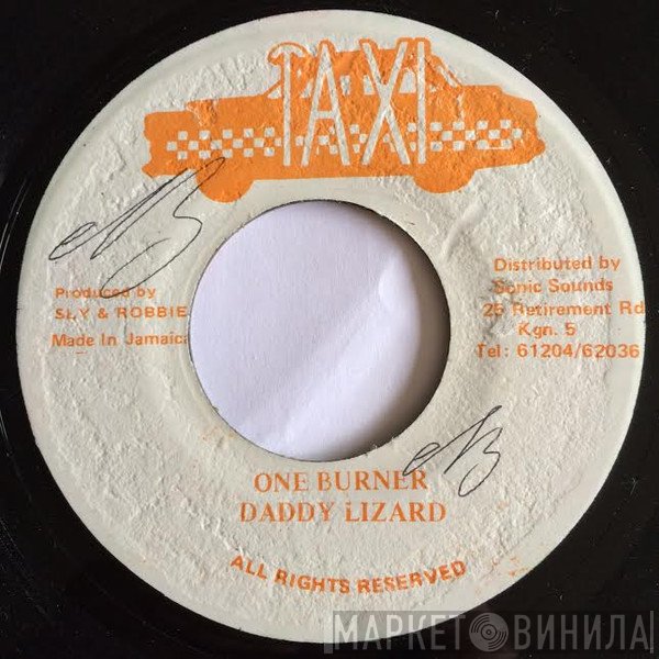 Daddy Lizard  - One Burner