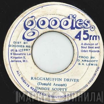 Daddy Scotty - Raggamuffin Driver