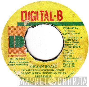 Daddy Screw, Donovan Steele, Determine - Gwaan Boast