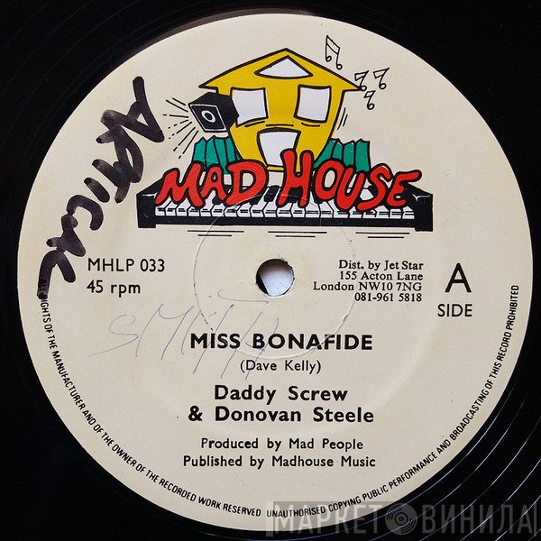 Daddy Screw, Donovan Steele - Miss Bonafide