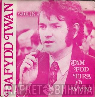Dafydd Iwan - Pam Fod Eira Yn Wyn?
