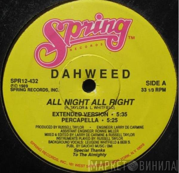 Dahweed - All Night All Right