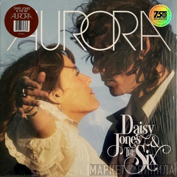 Daisy Jones &amp; The Six - Aurora