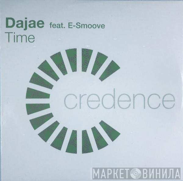 Dajaé Feat. E-Smoove  - Time