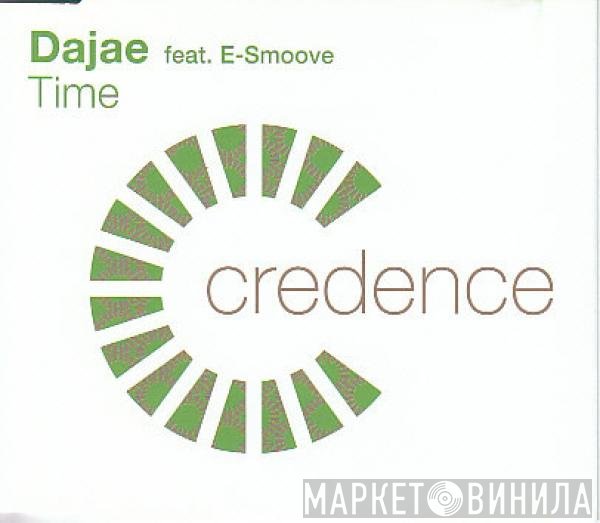 Dajaé Feat. E-Smoove  - Time
