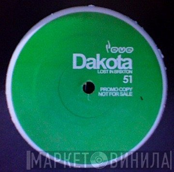 Dakota - Lost In Brixton