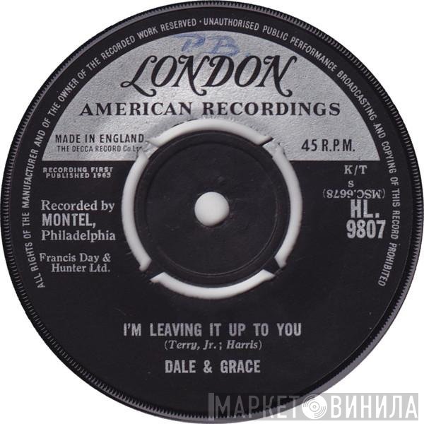 Dale & Grace - I'm Leaving It Up To You / That's What I Like About You