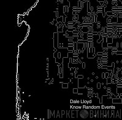 Dale Lloyd  - Know Random Events