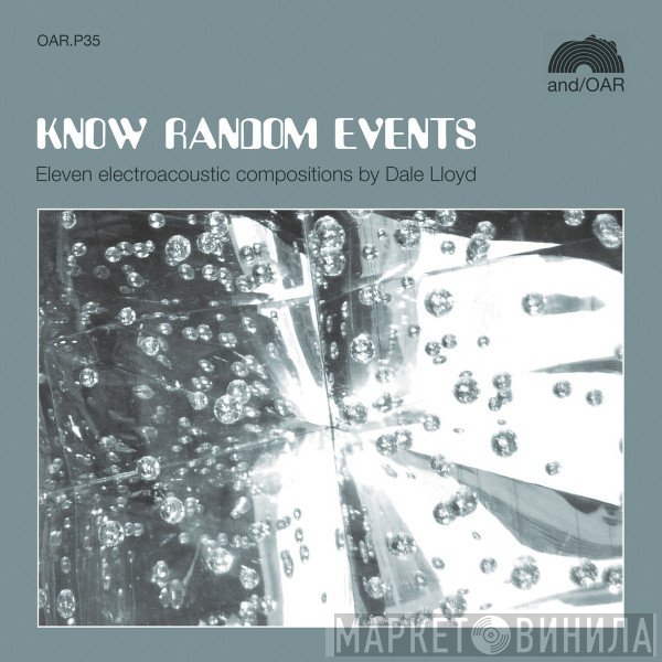Dale Lloyd  - Know Random Events