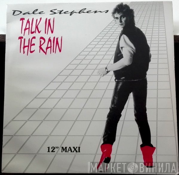 Dale Stephens - Talk In the Rain
