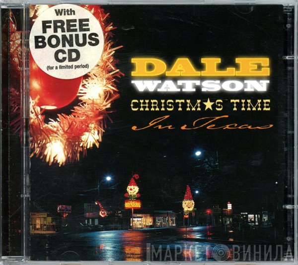 Dale Watson - Christmas Time In Texas
