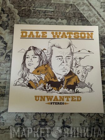 Dale Watson - Unwanted