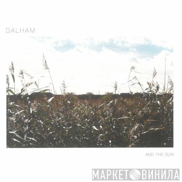 Dalham - And The Sun
