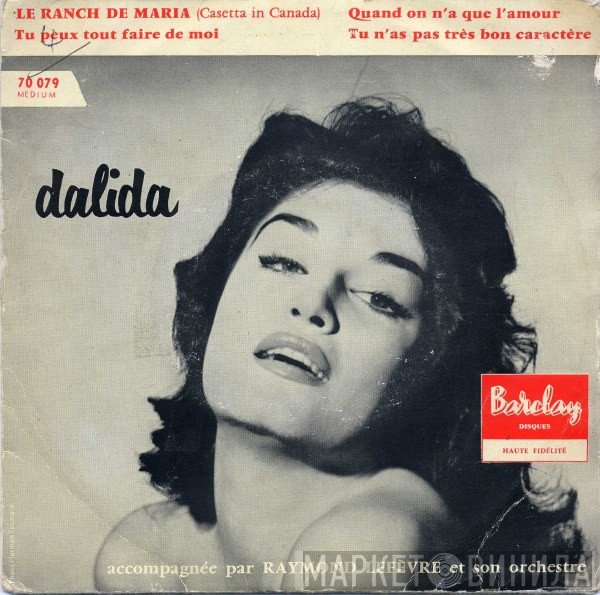 Dalida Accompagnée Par Raymond Lefèvre Et Son Grand Orchestre  - Le Ranch De Maria